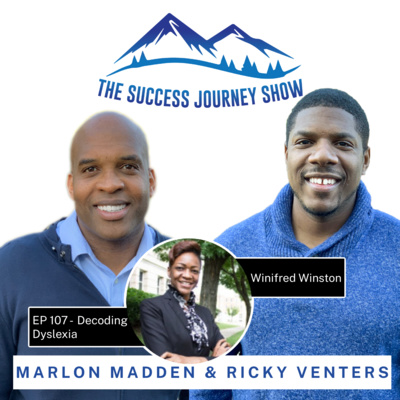 EP 107 - Decoding Dyslexia w/ Winifred Winston