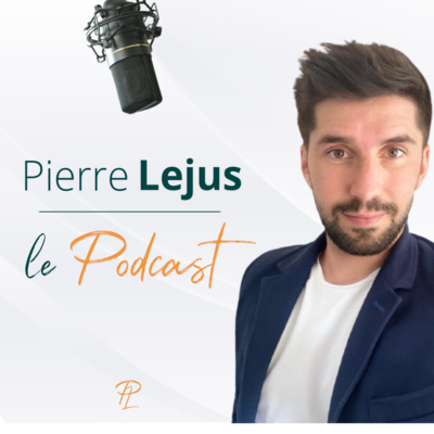 Pierre Lejus | Le podcast