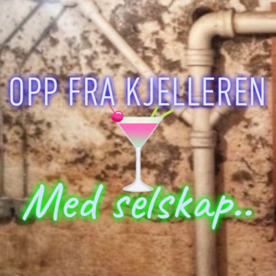 Opp fra kjelleren
