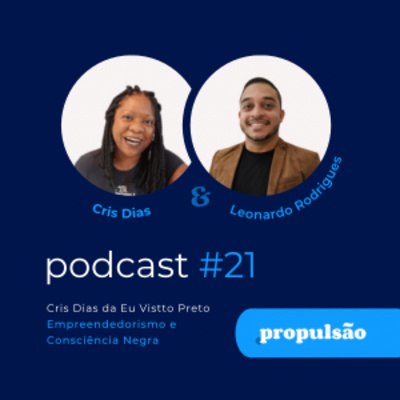 Propulsão - o podcast da nova economia