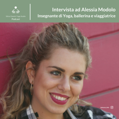 63. Seguire il proprio fuoco interiore: intervista ad Alessia