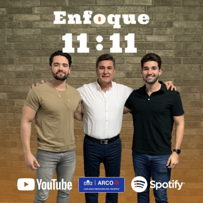 Ep#43 - Gente11(#9) - Omar Canizales presidente de la Liga Mexicana del Pacífico  episode artwork