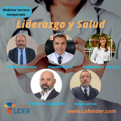 Webinar Tercera Temporada - Liderazgo y gestión en Salud