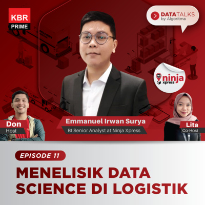 Season 2 - Ep11. Menelisik Data Science di Logistik