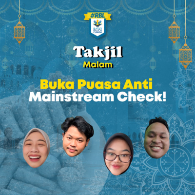 #TakjilMalam Eps.2 | Buka Puasa Anti Mainstream Check #TakjilMalam Eps.2 | Buka Puasa Anti Mainstream Check