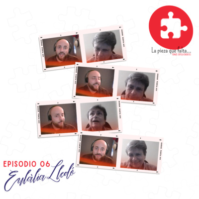 Episodio 06 | Eulàlia Lledó