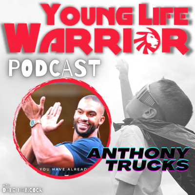 #031 Rejected At 3 Years Old To American Ninja Warrior & Transformational Influencer Anthony Trucks Tells Us His POWERFUL Story