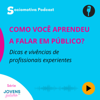 Como você aprendeu a falar em público? 