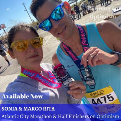 16. Sonia & Marco Rita | Atlantic City Marathon & Half finishers on optimism 16. Sonia & Marco Rita | Atlantic City Marathon & Half finishers on optimism