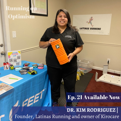 21. Dr. Kim Rodriguez | Founder, Latinas Running, creating spaces for all to find their healthiest self 21. Dr. Kim Rodriguez | Founder, Latinas Running, creating spaces for all to find their healthiest self