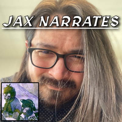 Jax Narrates