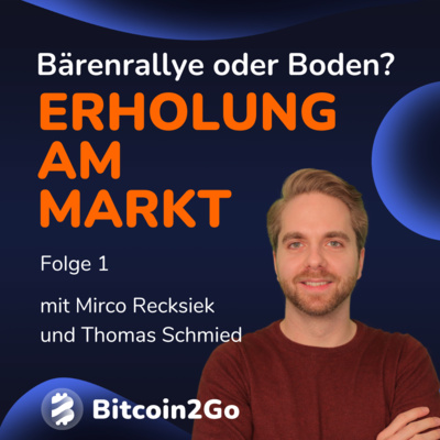 Bitcoin2Go - Bitcoin, Kryptowährungen und Finanzen mit Mirco Recksiek