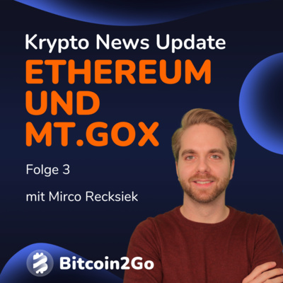Bitcoin2Go - Bitcoin, Kryptowährungen und Finanzen mit Mirco Recksiek