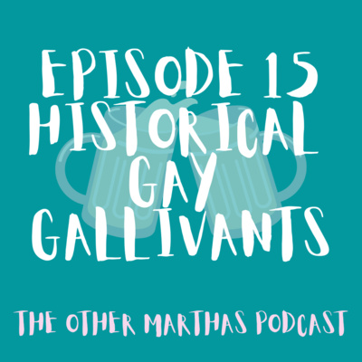 GAY GALLIVANTS | The Life of Julie D'Aubigny | The Other Marthas Podcast Ep 015