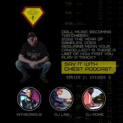 S2 / EP. 5 - DRILL BECOMING TOO CHEESY, 2022 THE YEAR OF SAMPLES, HOW FAST CAN YOU PLAY A TRACK? S2 / EP. 5 - DRILL BECOMING TOO CHEESY, 2022 THE YEAR OF SAMPLES, HOW FAST CAN YOU PLAY A TRACK?