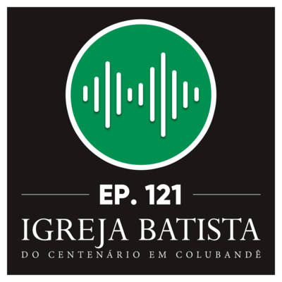 #121 Frutificando na obediência episode artwork