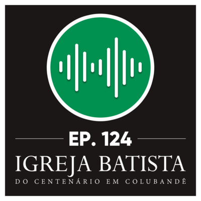 #124 Frutificando em família episode artwork