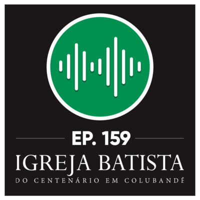 #159 Crianças: um campo missionário episode artwork
