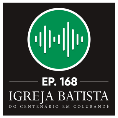 #168 A importância da educação na descoberta e desenvolvimento do vocacionado episode artwork