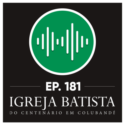 #181 Sua família também é um campo missionário episode artwork