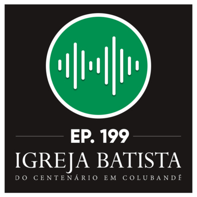 #199 Uma igreja no centro da vontade de Deus não faz acepção de pessoas