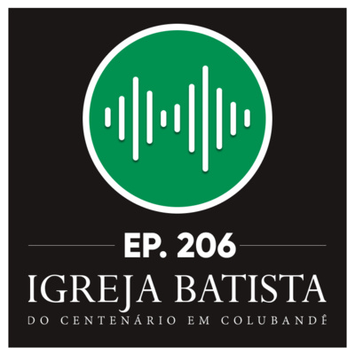 #206 Uma igreja que faz a vontade de Deus episode artwork