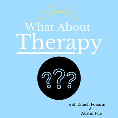 What About Therapy