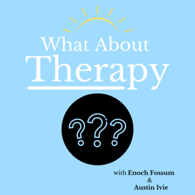 What About Therapy