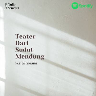 Teater Dari Sudut Mendung