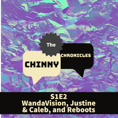 The Chinny Chronicles