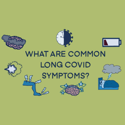 What are Common Long COVID Symptoms?