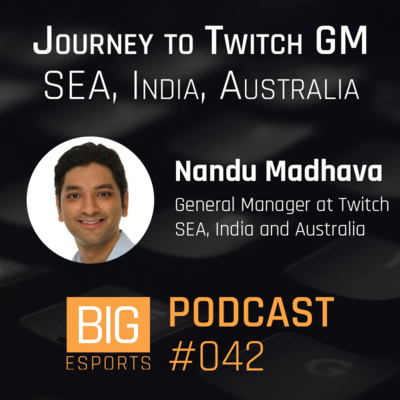 #042 - Journey to Twitch GM (SEA, India, Australia)