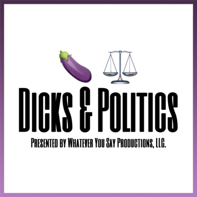 Episode Nine: Modern Dicks! Dana Powell Guest-Hosts