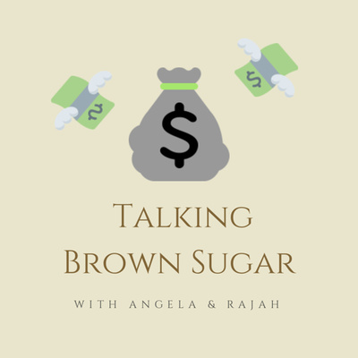 Talking Brown Sugar