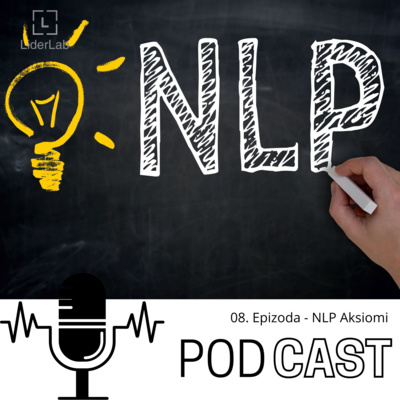 08. Epizoda - NLP aksiomi