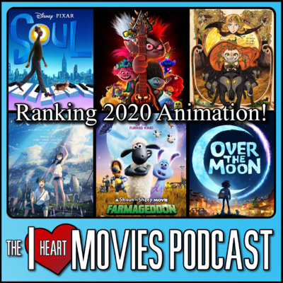 Ranking 2020 Animated Features - WIth Katie Fabrick! - I Heart Animation
