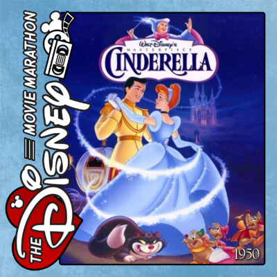 Cinderella - 1950 - With Eli Sanza & Rachel Wagner - The Disney Movie Marathon