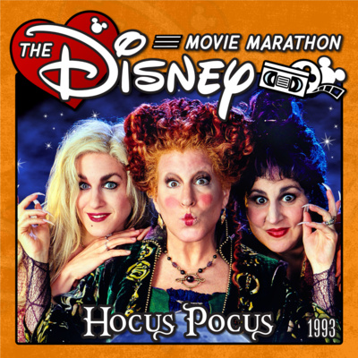 Hocus Pocus - 1993 - The Disney Movie Marathon - With Trivial Theater & Katie Fabrick