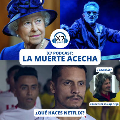 LA MUERTE ACECHA - MARCIANO CANTERO - PELICULA DE GUERRERO EN NETFLIX | X7 PODCAST