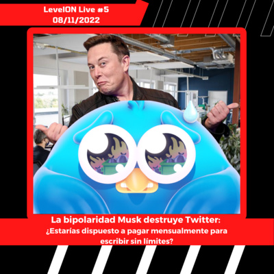 LevelON Live #5 - nos vamos de Twitter? episode artwork