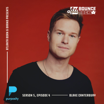 Blake Canterbury: Purposity (Season 5 | Episode 4)