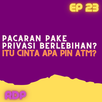 RDP (Rayuan Doi Podcast)