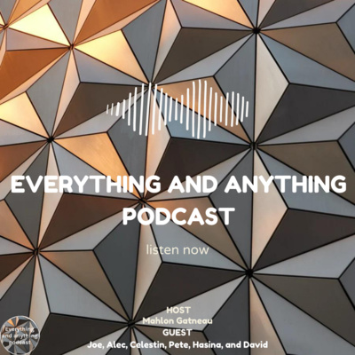 Everything And Anything Podcast