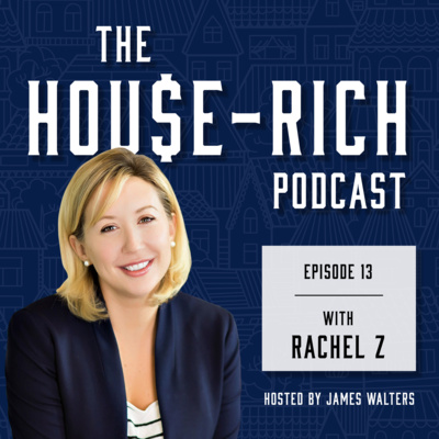 The House-Rich Podcast
