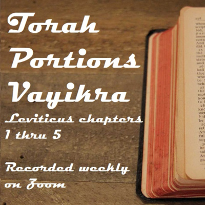 Torah Portions Vayikra Leviticus 1 to Leviticus 5