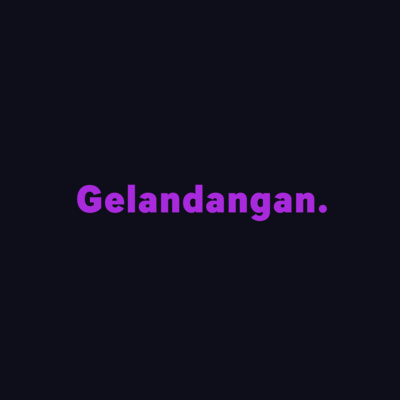 GELANDANGAN episode artwork