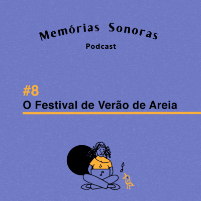 #8 O Festival de Verão de Areia