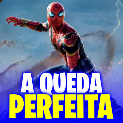 A Queda Perfeita do Homem-Aranha | Sem Volta para Casa