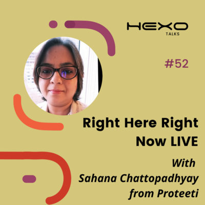 Ep 52 - The Inside Out Show LIVE with Sahana Chattopadhyay