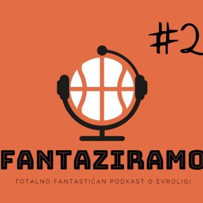 FANTAZIRAMO PODCAST #2 | Nova formula za cene? | 19. kolo EL